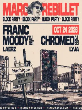 Artwork for Marc Rebillet, Franc Moody & Chromeo Block Party